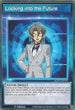 Looking into the Future (SGX1-ENS10) [Speed Duel GX: Duel Academy Box]