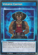 Volcanic Cannon (SGX1-ENS16) [Speed Duel GX: Duel Academy Box]