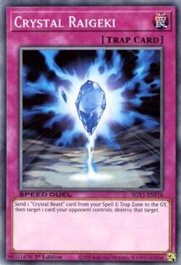 Crystal Raigeki (SGX1-ENF16) [Speed Duel GX: Duel Academy Box]