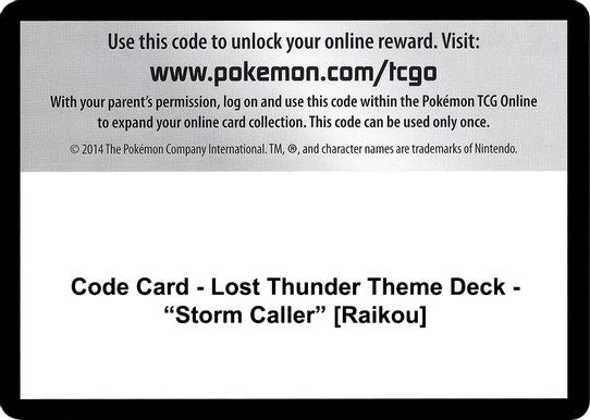 Code Card - Lost Thunder Theme Deck - "Storm Caller" [Raikou][Sun & Moon: Lost Thunder]