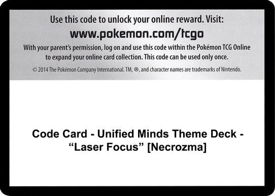 Code Card - Unified Minds Theme Deck - "Laser Focus" [Necrozma] [Sun & Moon: Unified Minds]