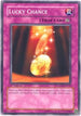 Lucky Chance (LODT-EN078) [Light of Destruction]