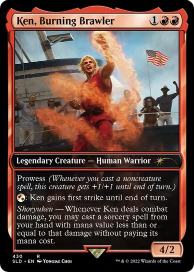 Ken, Burning Brawler (430) [Secret Lair Drop Series]
