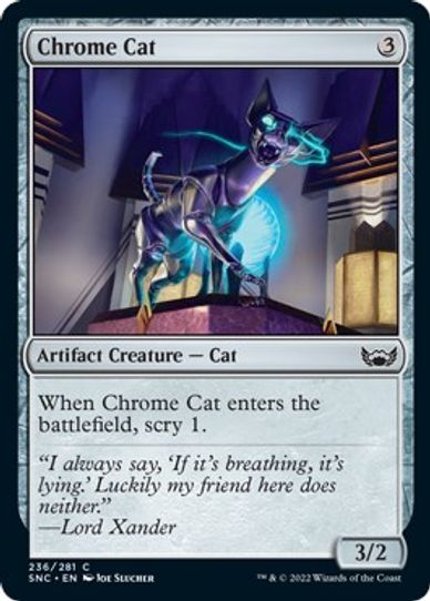 Chrome Cat (236) [Streets of New Capenna]