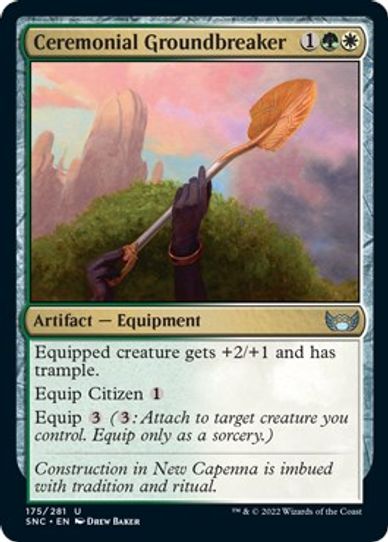 Ceremonial Groundbreaker (175) [Streets of New Capenna]