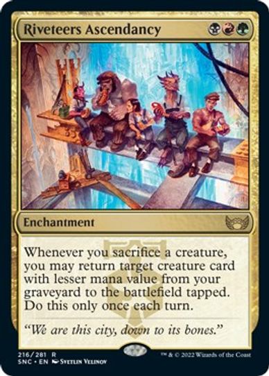 Riveteers Ascendancy (216) [Streets of New Capenna]