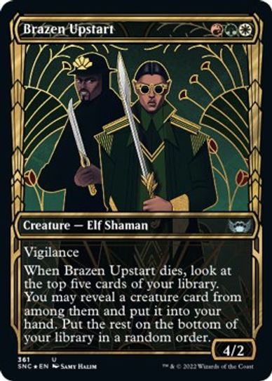 Brazen Upstart (Gilded Foil) (361) [Streets of New Capenna]
