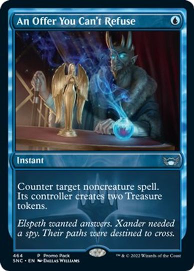 An Offer You Can't Refuse (464) [Promo Pack: Streets of New Capenna]