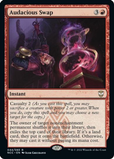 Audacious Swap (44) [Commander: Streets of New Capenna]