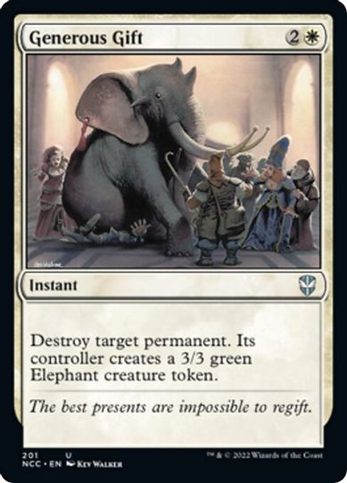 Generous Gift (201) [Commander: Streets of New Capenna]