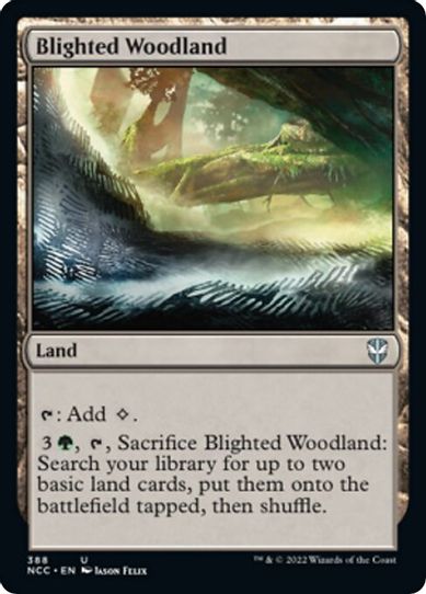 Blighted Woodland (388) [Commander: Streets of New Capenna]