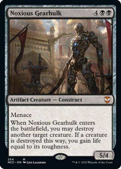 Noxious Gearhulk (254) [Commander: Streets of New Capenna]