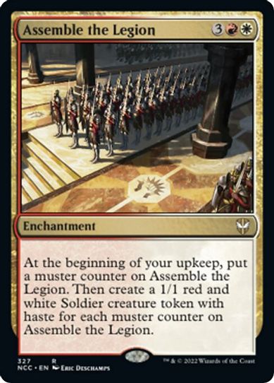 Assemble the Legion (327) [Commander: Streets of New Capenna]