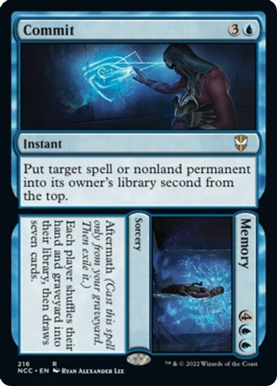 Commit // Memory (216) [Commander: Streets of New Capenna]