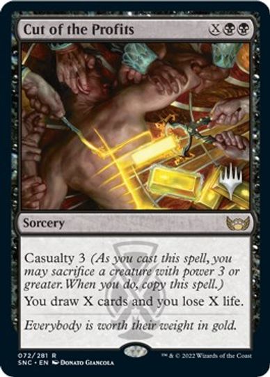 Cut of the Profits (72) [Promo Pack: Streets of New Capenna]