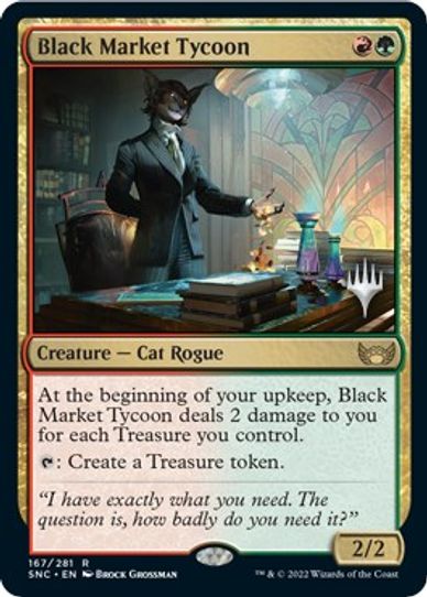 Black Market Tycoon (167) [Promo Pack: Streets of New Capenna]