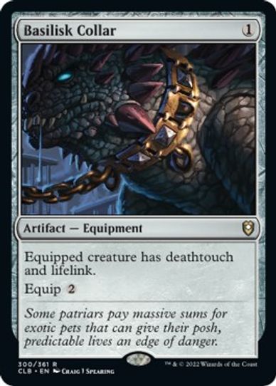 Basilisk Collar (300) [Commander Legends: Battle for Baldur's Gate]