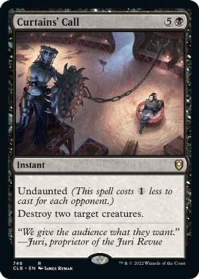Curtains' Call (746) [Commander Legends: Battle for Baldur's Gate]