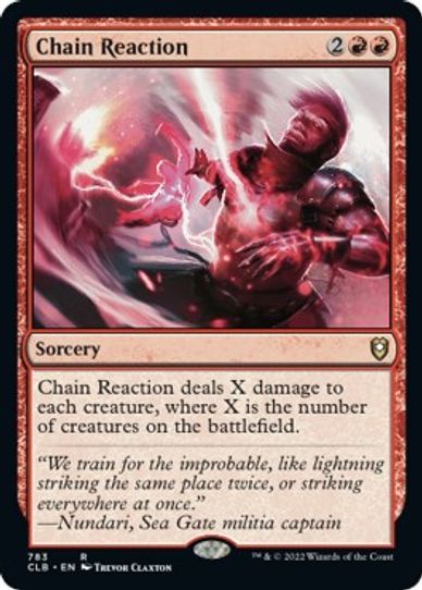Chain Reaction (783) [Commander Legends: Battle for Baldur's Gate]