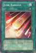 Junk Barrage (TDGS-EN047) [The Duelist Genesis]