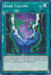 Dark Calling (LDS3-EN035) [Legendary Duelists: Season 3]