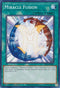 Miracle Fusion (LDS3-EN106) [Legendary Duelists: Season 3]