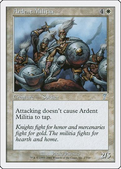 Ardent Militia [7th Edition]
