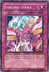 Synchro Strike (CSOC-EN066) [Crossroads of Chaos]