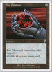 Fire Diamond [7th Edition]