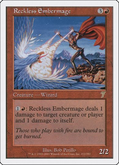 Reckless Embermage [7th Edition]