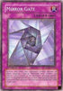 Mirror Gate (DP06-EN022) [Duelist Pack 6: Jaden Yuki 3]
