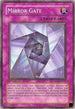 Mirror Gate (DP06-EN022) [Duelist Pack 6: Jaden Yuki 3]