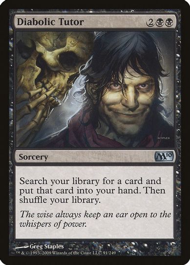 Diabolic Tutor (91) [Magic 2010 (M10)]