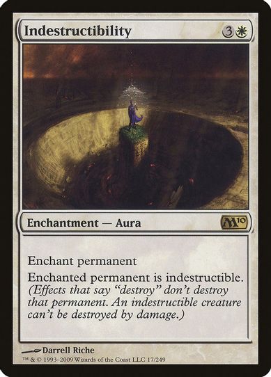 Indestructibility (17) [Magic 2010 (M10)]