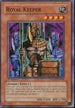 Royal Keeper (SDZW-EN006) [Structure Deck: Zombie World]