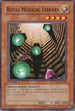 Royal Magical Library (SDSC-EN013) [Structure Deck: Spellcaster's Command]