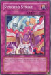 Synchro Strike (DP08-EN028) [Duelist Pack 8: Yusei Fudo]