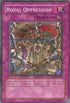 Royal Oppression (CP08-EN013) [Champion Pack 8]