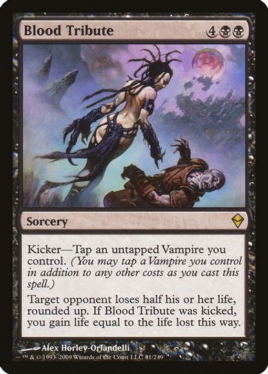 Blood Tribute (81) [Zendikar]