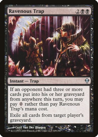 Ravenous Trap (109) [Zendikar]