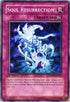 Soul Resurrection (SDWS-EN035) [Structure Deck: Warriors' Strike]
