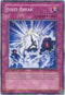 Justi-Break (SDWS-EN036) [Structure Deck: Warriors' Strike]