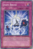 Justi-Break (SDWS-EN036) [Structure Deck: Warriors' Strike]