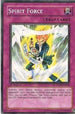 Spirit Force (DP09-EN023) [Duelist Pack 9: Yusei 2]
