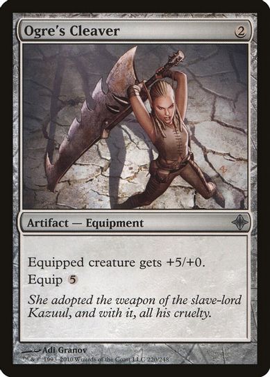 Ogre's Cleaver (220) [Rise of the Eldrazi]