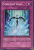 Starlight Road (DPCT-EN004) [2010 Duelist Pack Collection Tin]