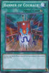 Banner of Courage (5DS3-EN024) [Starter Deck: Duelist Toolbox]