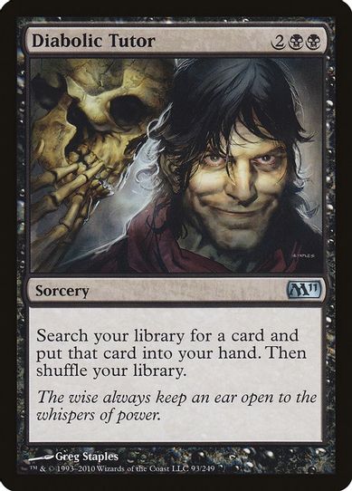 Diabolic Tutor (93) [Magic 2011 (M11)]
