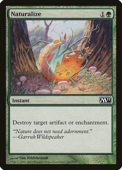 Naturalize [Magic 2011 (M11)]