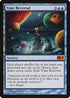 Time Reversal (75) [Magic 2011 (M11)]